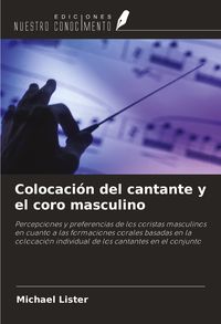 Produktbild: Colocaci&oacute;n del cantante y el coro masculino