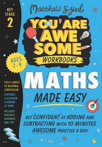 Produktbild: Maths Made Easy: Get confident at adding and subtracting with 10 minutes' awesome practice a day!