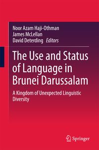 Produktbild: The Use and Status of Language in Brunei Darussalam