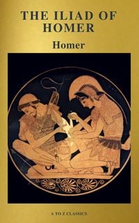 Produktbild: The Iliad of Homer ( Active TOC, Free Audiobook) (A to Z Classics)