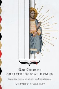 Produktbild: New Testament Christological Hymns