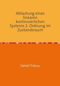 Produktbild: Abtastung eines linearen kontinuierlichen Systems 2. Ordnung im Zustandsraum