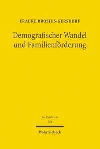 Produktbild: Demografischer Wandel und Familienf&ouml;rderung