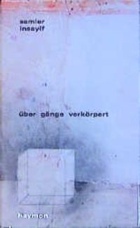 Produktbild: &uuml;ber g&auml;nge verk&ouml;rpert