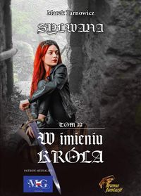 Produktbild: W imieniu kr&oacute;la. Sylwana tom II