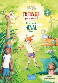 Produktbild: Freunde gibt es &uuml;berall (Deutsch-Kurdisch/Kurmanc&icirc;)