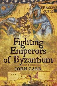 Produktbild: Fighting Emperors of Byzantium