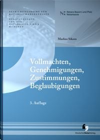 Produktbild: Vollmachten, Genehmigungen, Zustimmungen, Beglaubigungen