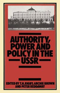 Produktbild: Authority, Power and Policy in the U. S. S. R.