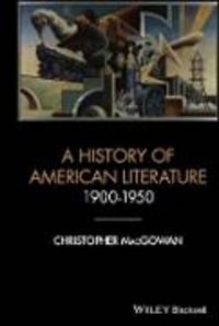Produktbild: A History of American Literature 1900-1950