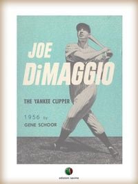 Produktbild: Joe DiMaggio - The Yankee Clipper
