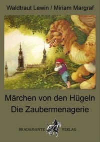 Produktbild: M&auml;rchen von den H&uuml;geln & Die Zaubermenagerie