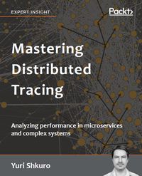 Produktbild: Mastering Distributed Tracing