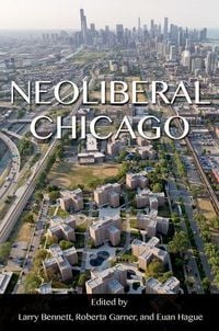 Produktbild: Neoliberal Chicago