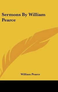 Produktbild: Pearce, W: Sermons By William Pearce