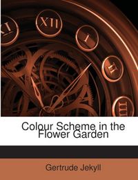 Produktbild: Jekyll, G: Colour Scheme in the Flower Garden