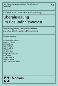 Produktbild: Liberalisierung im Gesundheitswesen