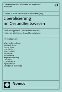 Produktbild: Liberalisierung im Gesundheitswesen