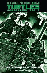 Produktbild: Teenage Mutant Ninja Turtles Compendium, Vol. 1
