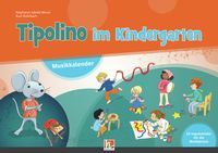 Produktbild: Tipolino im Kindergarten. Paket (Musikkalender, Begleitband und Audio-CD inkl. Helbling Media App)