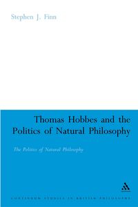 Produktbild: Thomas Hobbes and the Politics of Natural Philosophy