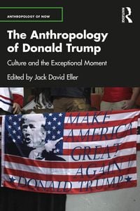 Produktbild: The Anthropology of Donald Trump