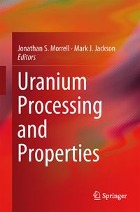 Produktbild: Uranium Processing and Properties