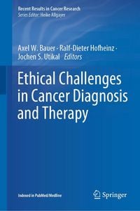 Produktbild: Ethical Challenges in Cancer Diagnosis and Therapy