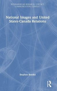 Produktbild: National Images and United States-Canada Relations