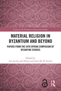 Produktbild: Material Religion in Byzantium and Beyond