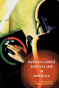 Produktbild: Surveillance Capitalism in America