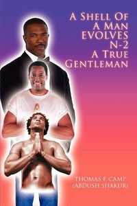 Produktbild: A Shell of a Man Evolves N-2 a True Gentleman
