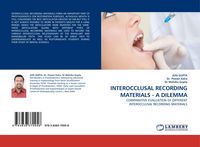 Produktbild: INTEROCCLUSAL RECORDING MATERIALS - A DILEMMA