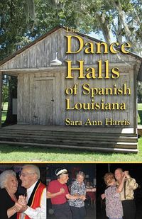 Produktbild: The Dance Halls of Spanish Louisiana