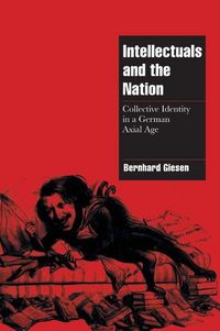 Produktbild: Intellectuals and the German Nation