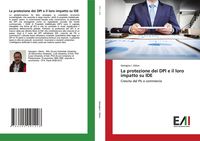 Produktbild: La protezione dei DPI e il loro impatto su IDE
