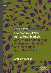 Produktbild: The Promise of New Agricultural Markets