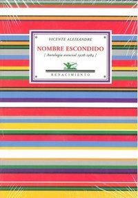 Produktbild: Nombre escondido : antolog&iacute;a esencial 1928-1984