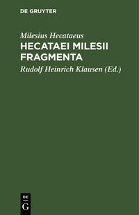Produktbild: Hecataei Milesii Fragmenta