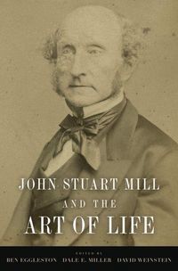 Produktbild: John Stuart Mill and the Art of Life