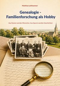Produktbild: Genealogie - Familienforschung als Hobby
