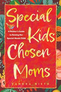 Produktbild: Special Kids, Chosen Moms