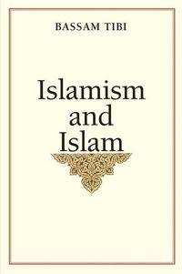 Produktbild: Tibi, B: Islamism and Islam