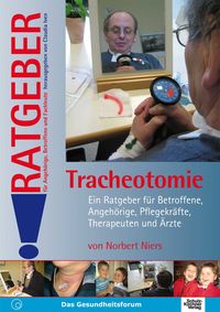 Bild vom Artikel Tracheotomie vom Autor Norbert Niers