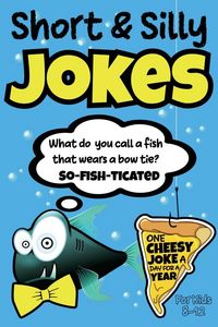 Produktbild: Short & Silly Jokes for Kids 8-12