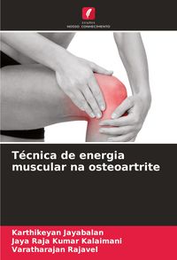 Produktbild: T&eacute;cnica de energia muscular na osteoartrite