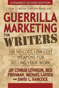 Produktbild: Guerrilla Marketing for Writers