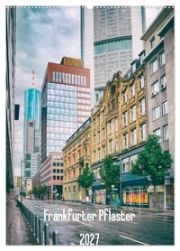 Produktbild: Frankfurter Pflaster (Wandkalender 2027 DIN A2 hoch), CALVENDO Monatskalender