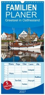 Produktbild: Familienplaner 2027 - Greetsiel in Ostfriesland mit 5 Spalten (Wandkalender, 21 x 45 cm) CALVENDO
