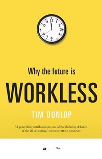 Produktbild: Why the Future Is Workless